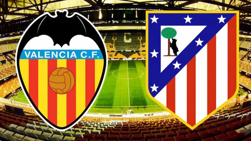Nhận định kèo Valencia vs Atletico Madrid 30/08/2022