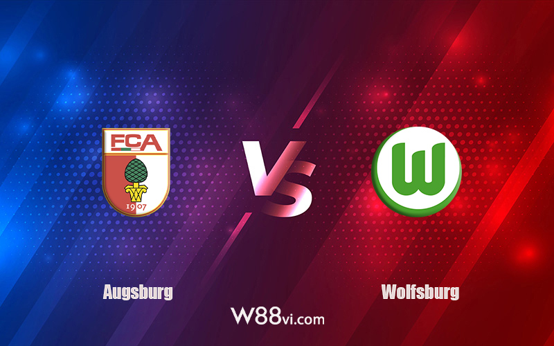 Nhận định kèo nhà cái W88: Tips bóng đá Augsburg vs Wolfsburg 20h30 ngày 08/10/2022